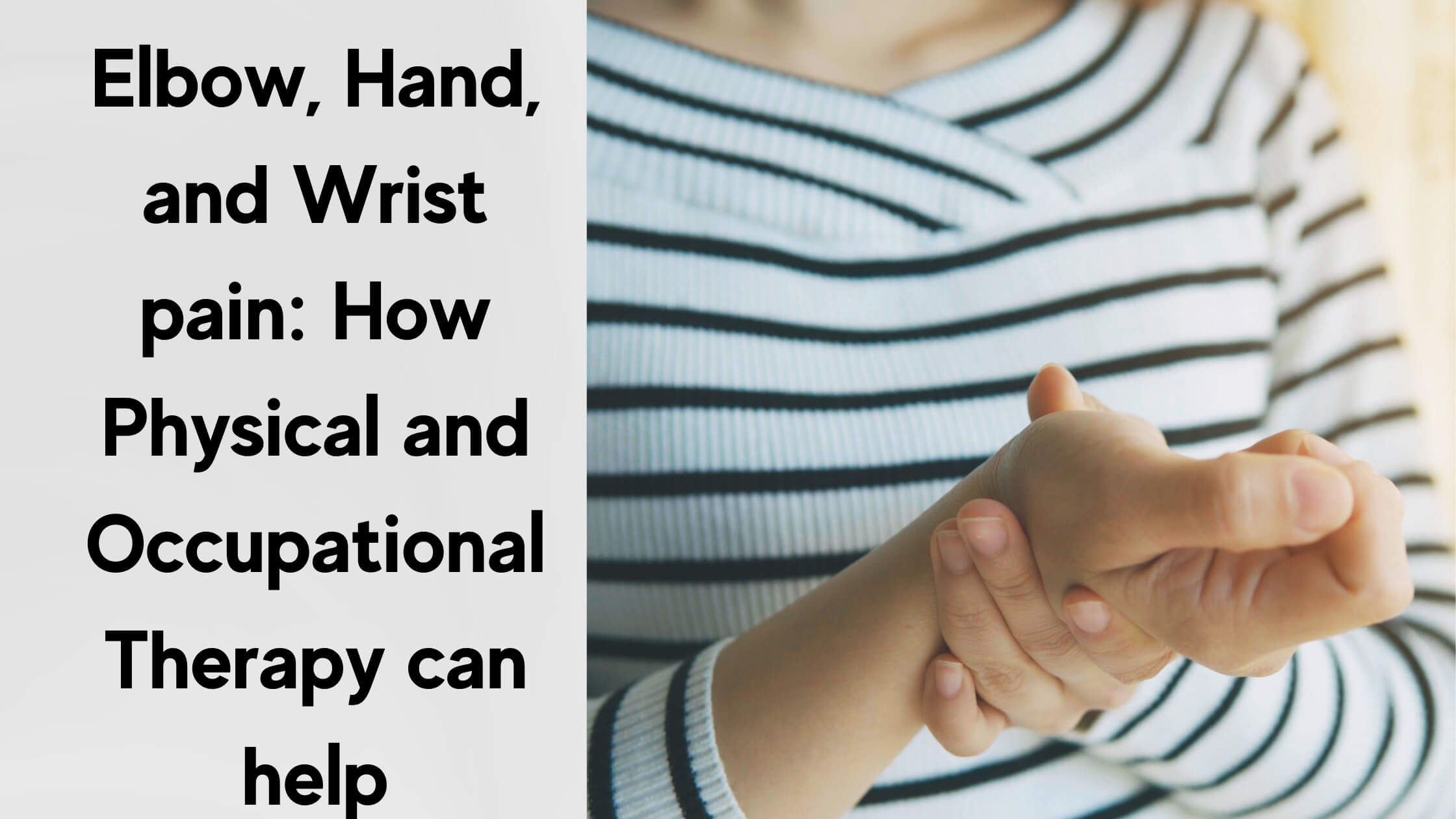 Elbow, Wrist & Hand Pain Relief - Bay State Physical Therapy